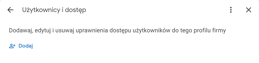 Sekcja Użytkownicy i dostęp Profilu Firmy w Google z przyciskiem Dodaj.