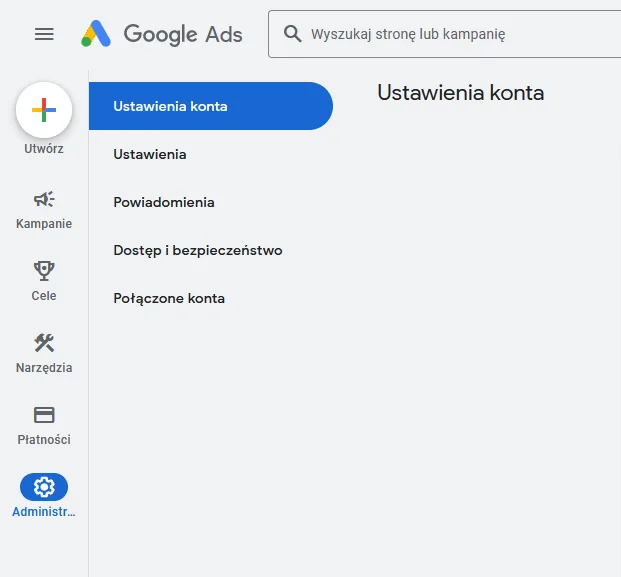 Ustawienia konta Google Ads z pozycją Dostęp i bezpieczeństwo.